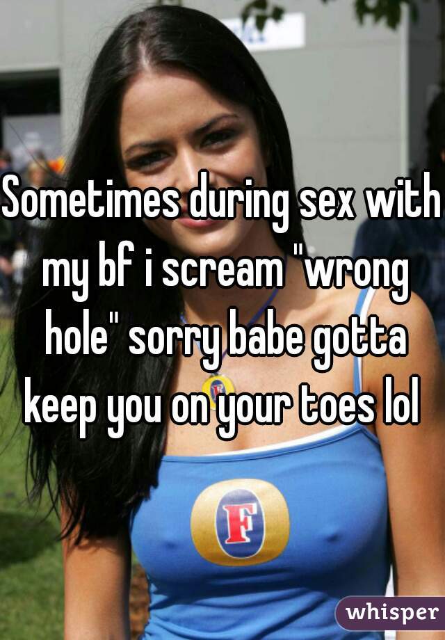 Sorry Wrong Hole